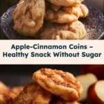 Apple-Cinnamon Coins – Healthy Snack Without Sugar 2 apple cinnamon coins healthy snack without sugar 2025 10 24 204425 150x150 1
