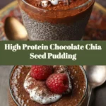 High Protein Chocolate Chia Seed Pudding 2 high protein chocolate chia seed pudding 2025 10 24 204440 150x150 1